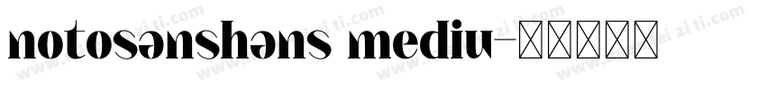 notosanshans mediu字体转换